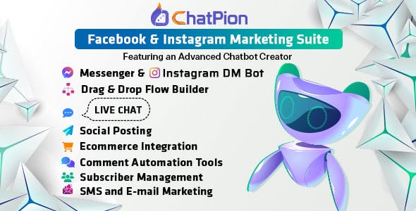 ChatPion: AI Chatbot for Facebook, Instagram, eCommerce, SMS/Email & Social Media Marketing (SaaS)