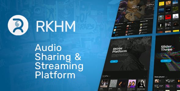 RKHM - Audio Streaming Platform